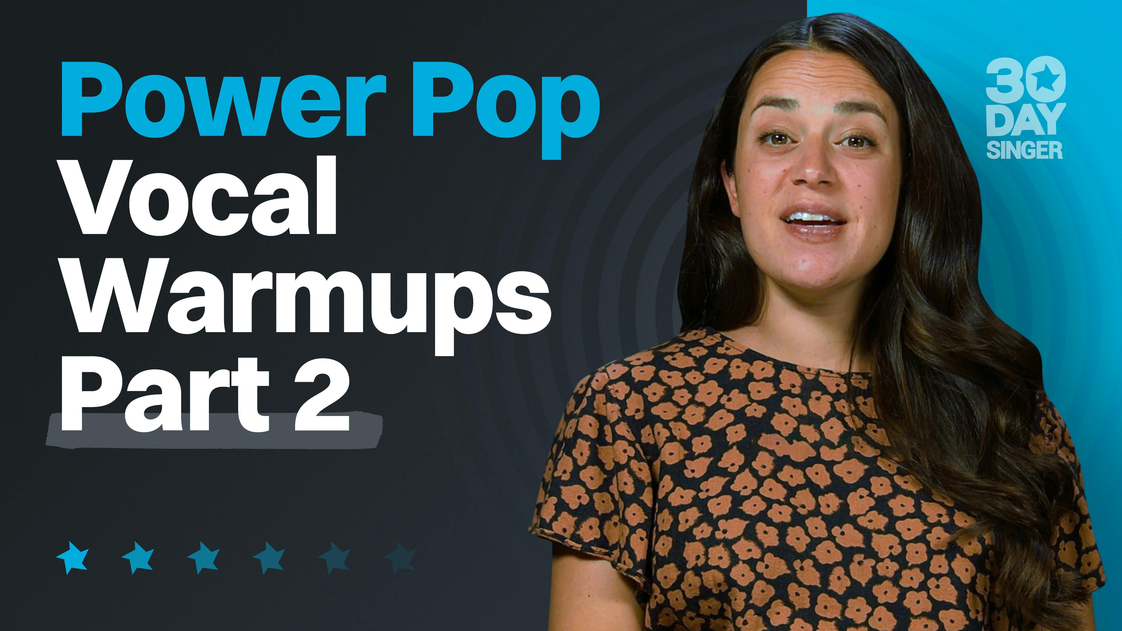 Power Pop Vocal Warmups Part 2